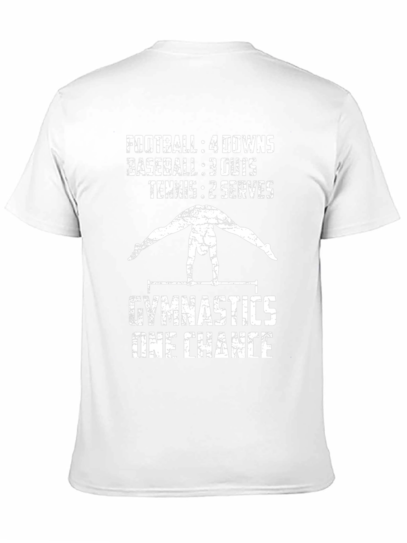 Gymnastics One Chance T-Shirt