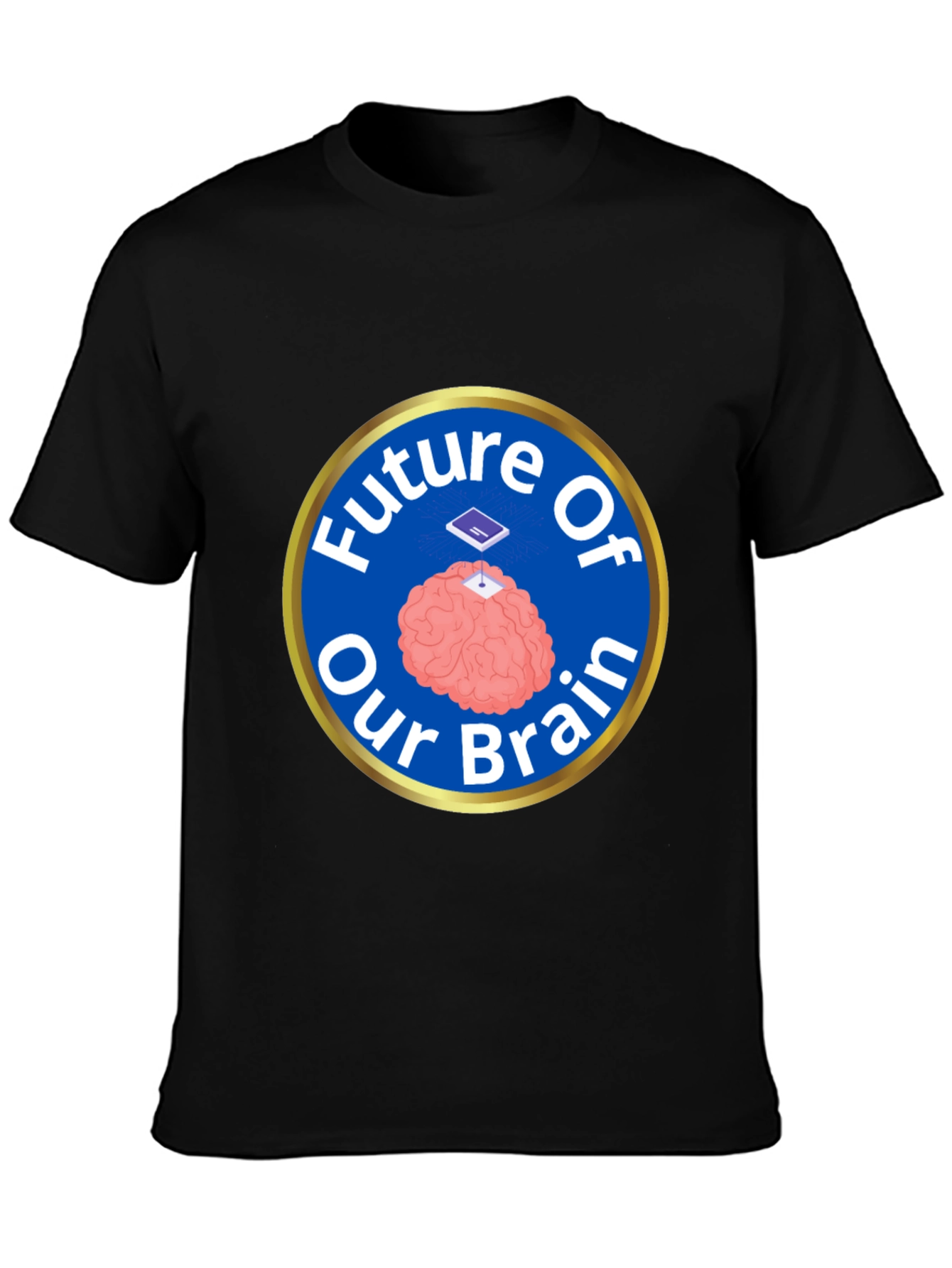 Future of Our Brain T-Shirt - Unique Design