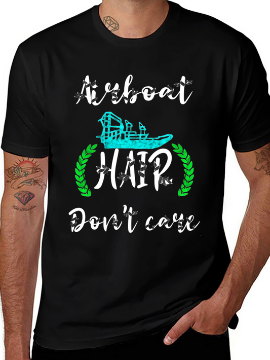 Airboat Hair Dont Care Graphic T-Shirt