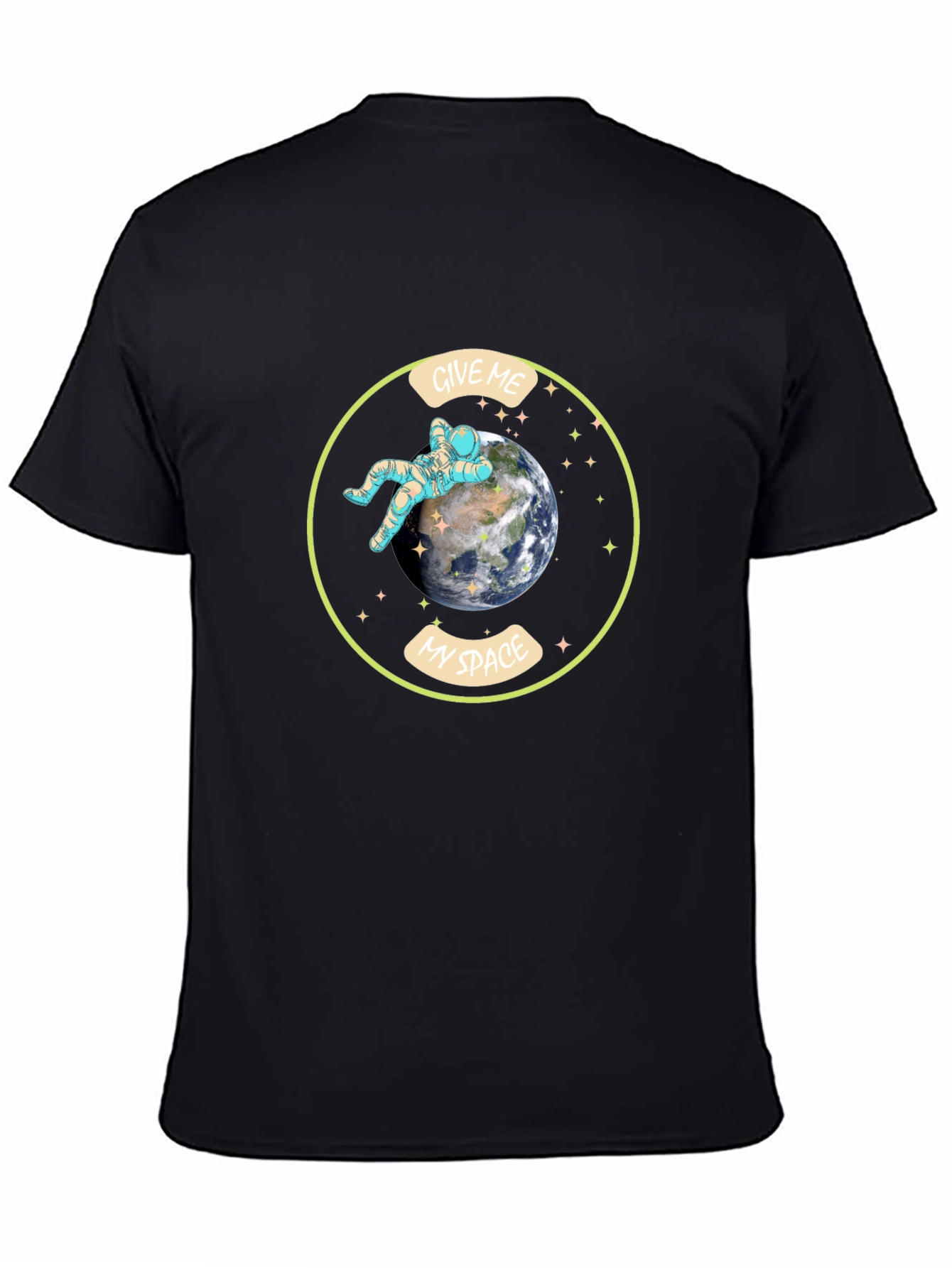 Give Me My Space T-Shirt - Astronaut Earth Design