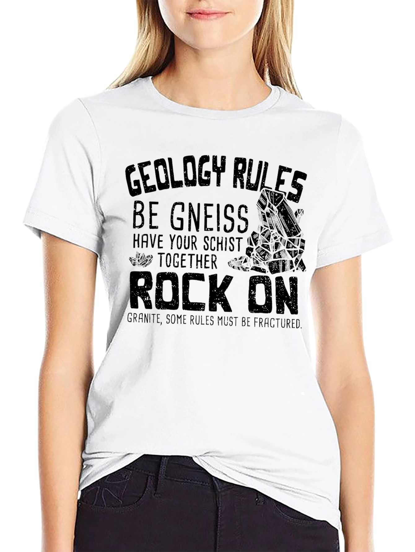 Geology Pun T-Shirt - Rock On!