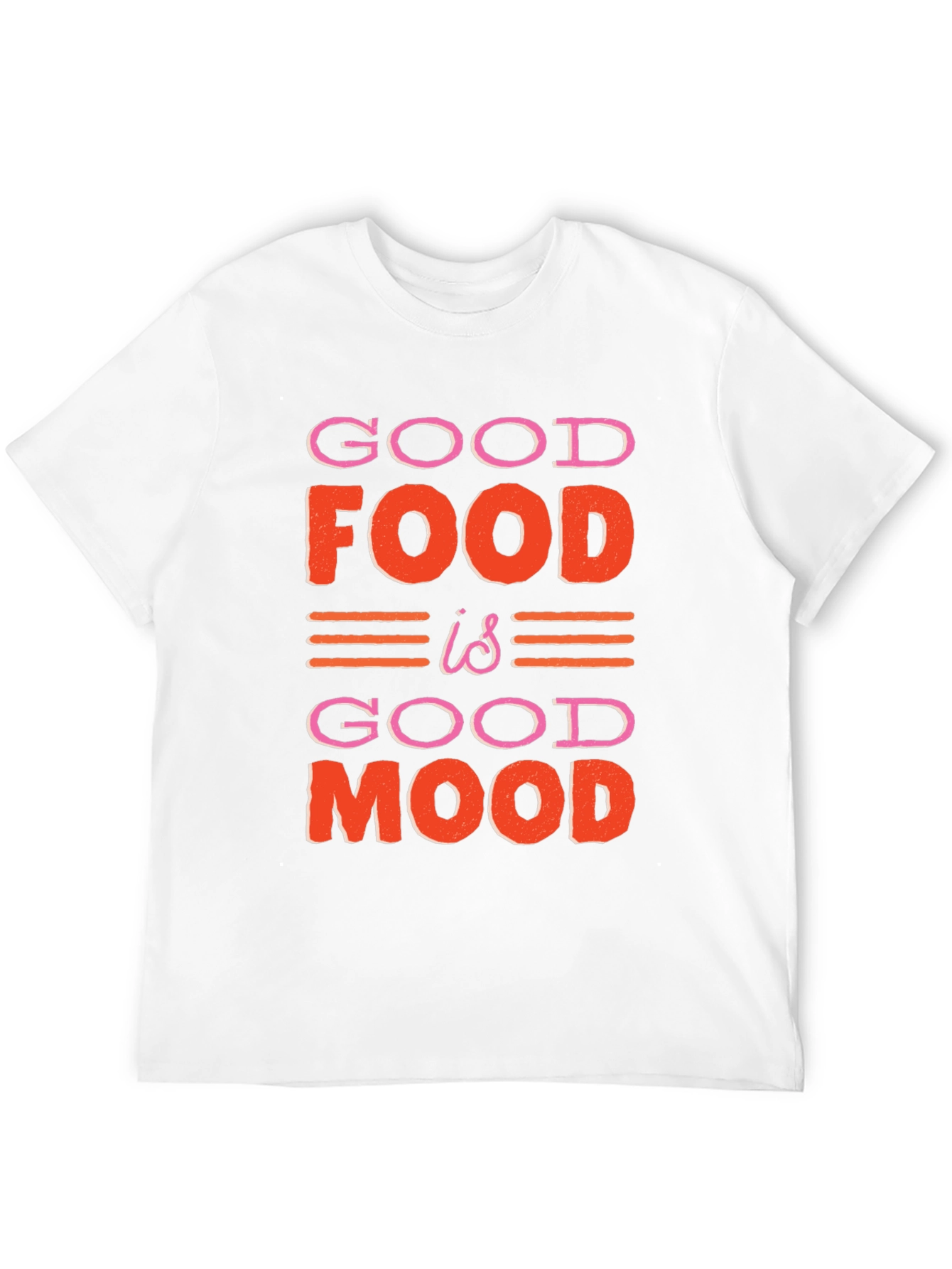 Good Food Good Mood Graphic T-Shirt