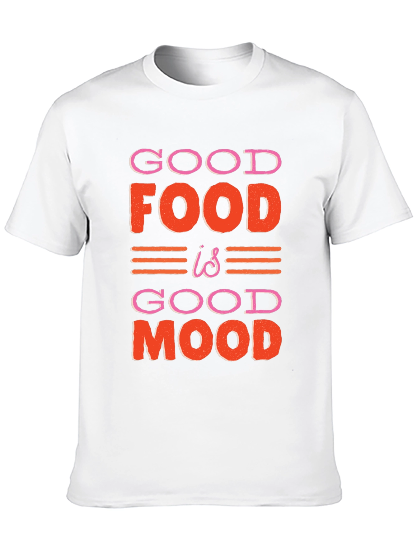 Good Food Good Mood Graphic T-Shirt