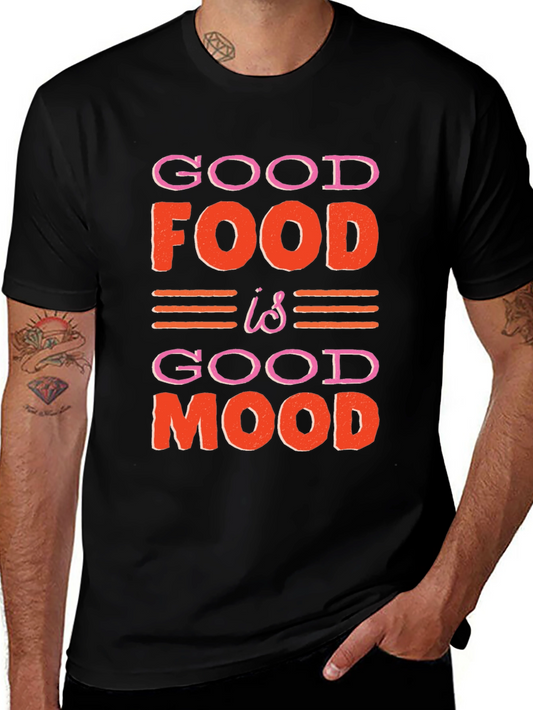 Good Food Good Mood Graphic T-Shirt