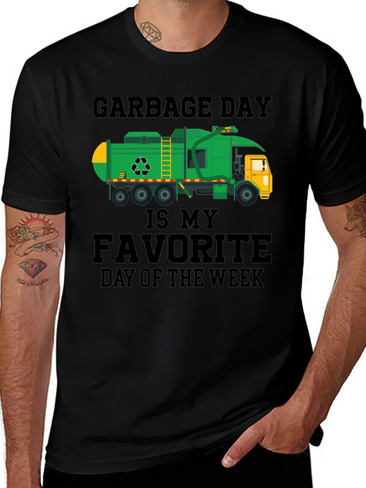 Garbage Day Truck T-Shirt - Favorite Day of the Week Tee