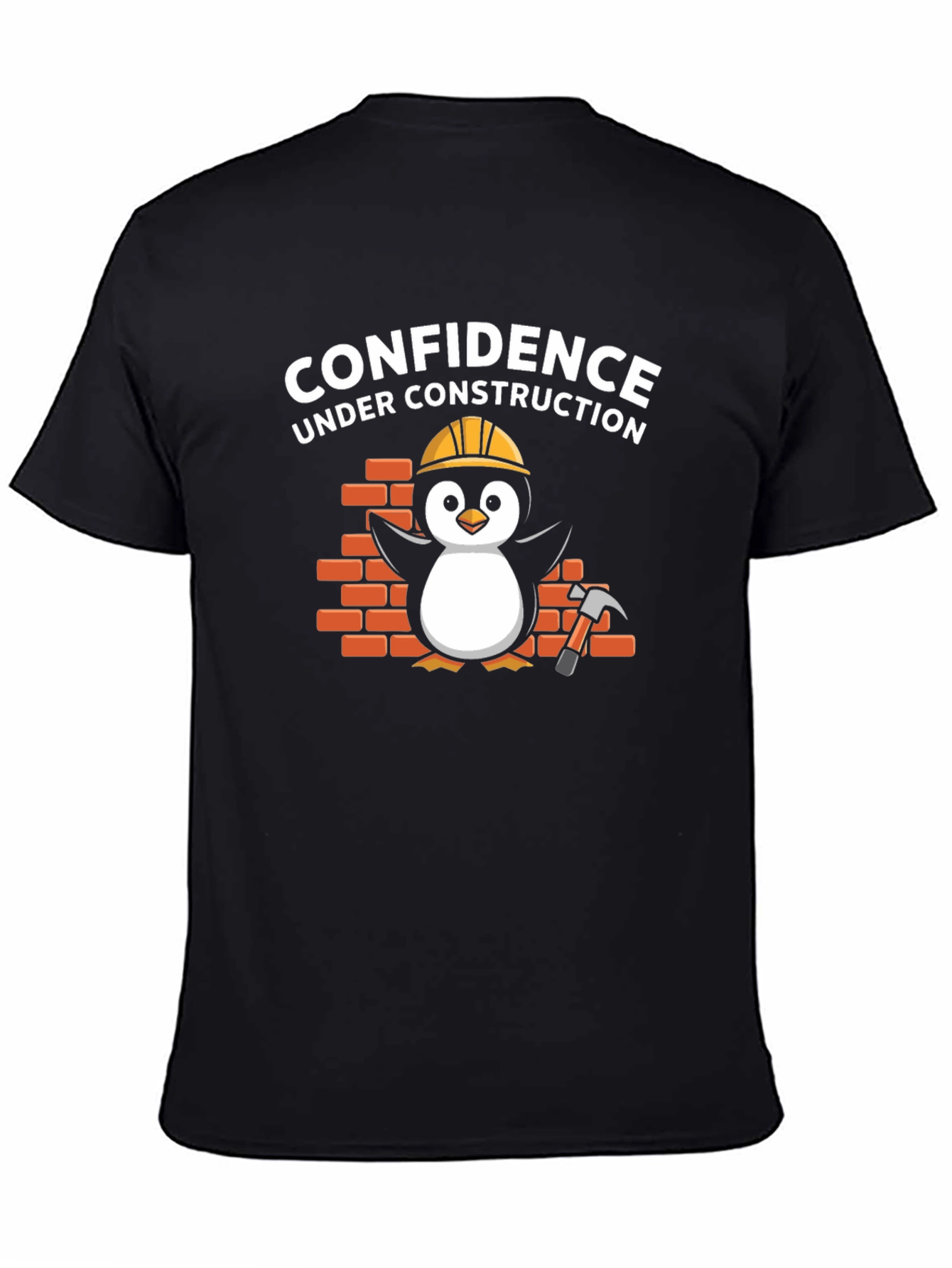 Confidence Under Construction T-Shirt