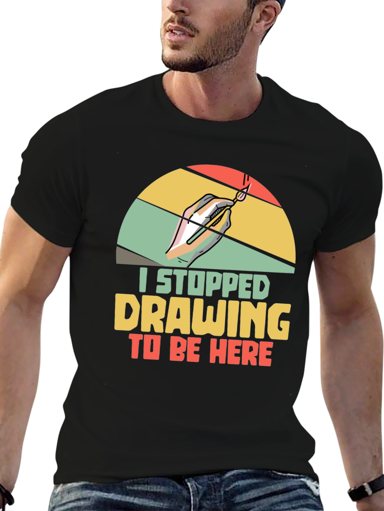 Artist Graphic T-Shirt: I Stopped Drawing To Be Here