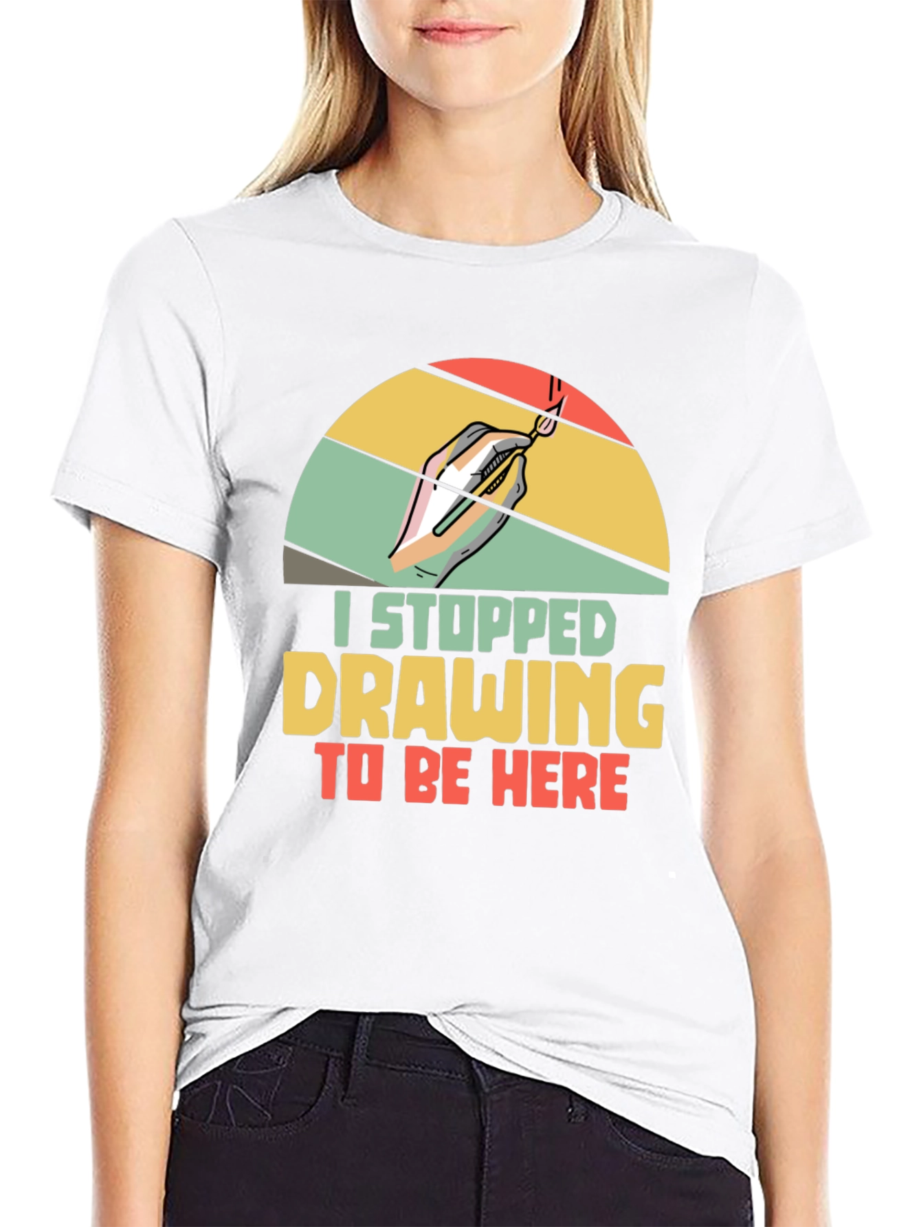 Artist Graphic T-Shirt: I Stopped Drawing To Be Here