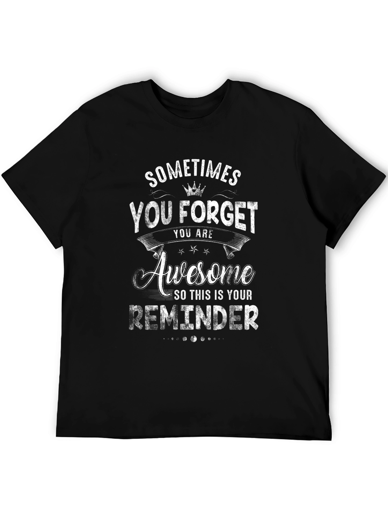 Awesome Reminder Graphic Tee - Black Unisex T-Shirt