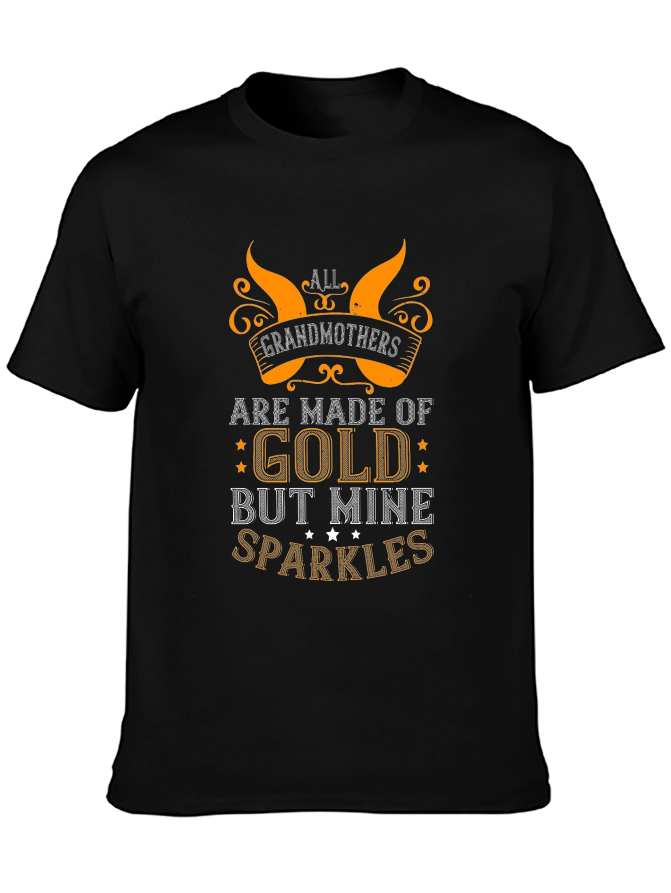 Grandmothers Are Made of Gold T-Shirt