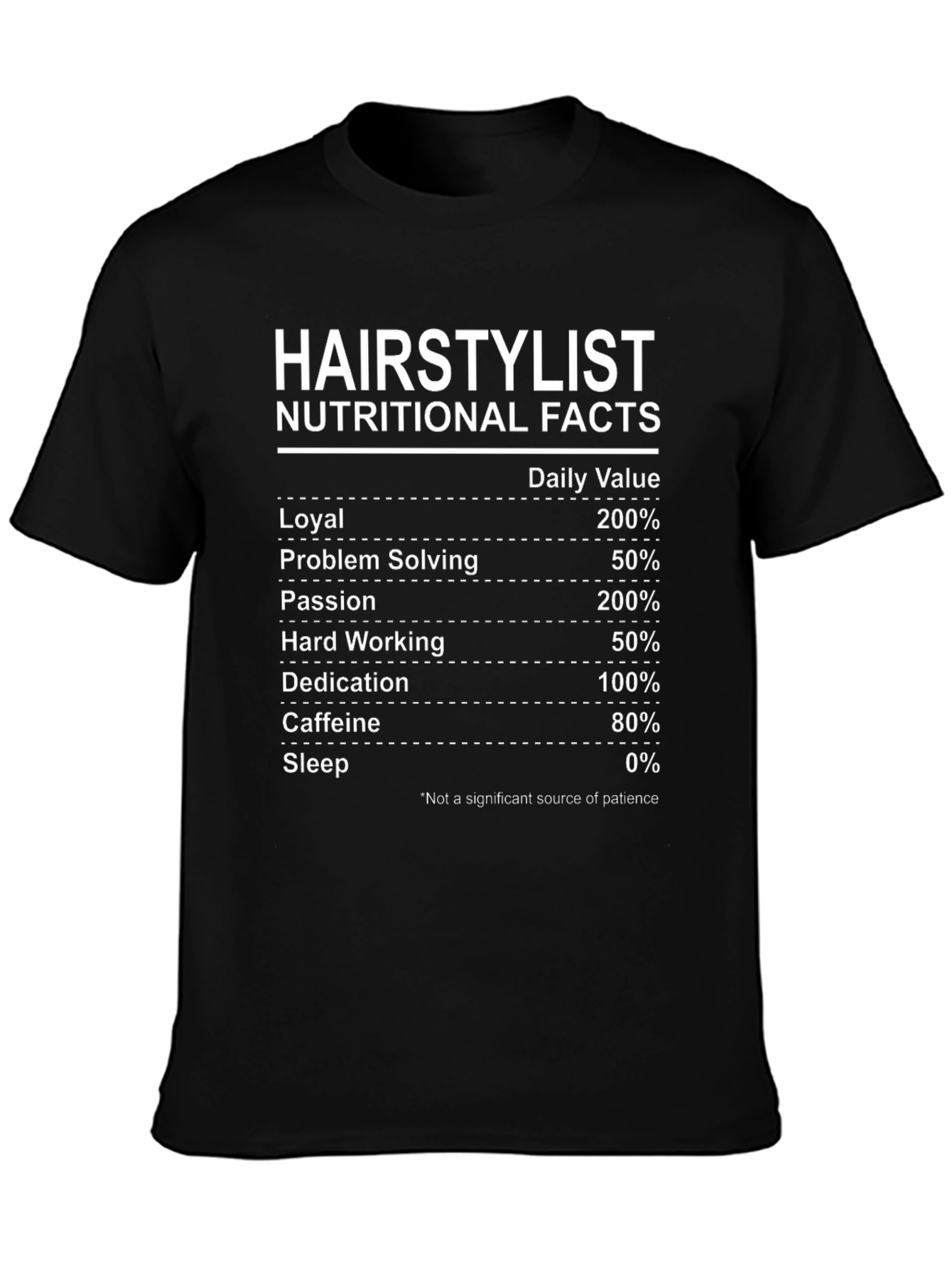 Hairstylist Nutritional Facts Black T-Shirt