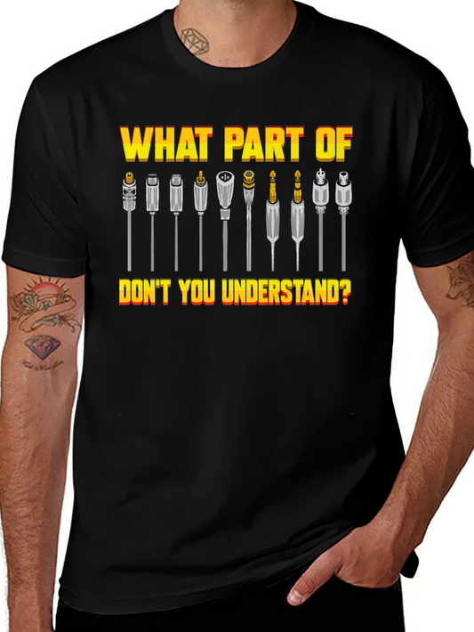 Audio Connector Humor T-Shirt - What Part Dont You Understand?