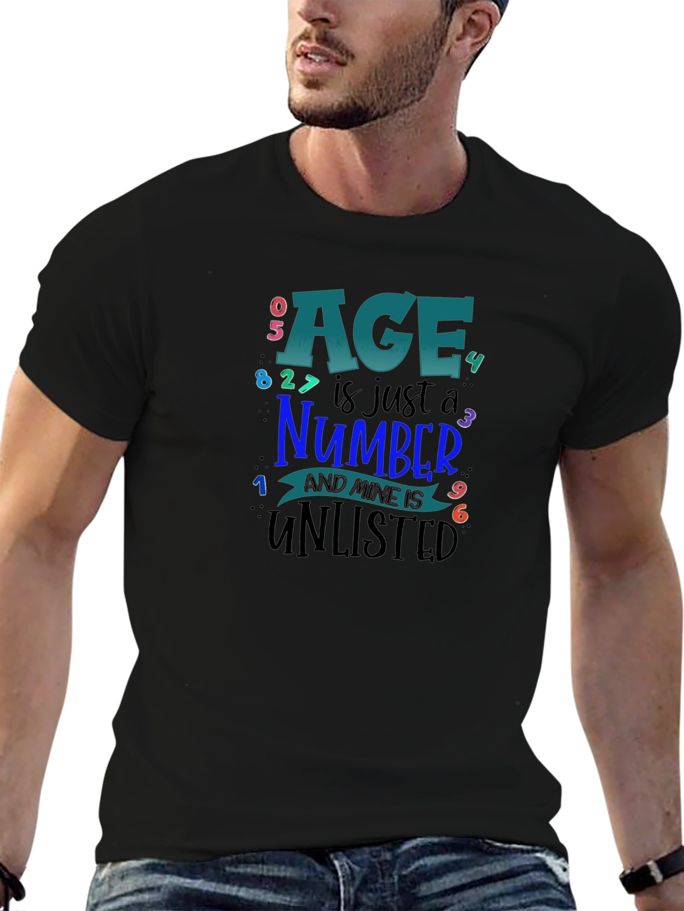 Age is Just a Number T-Shirt
