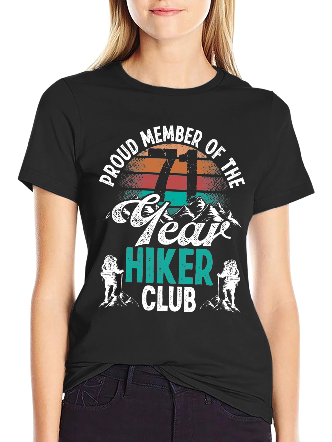 71 Year Hiker Club T-Shirt