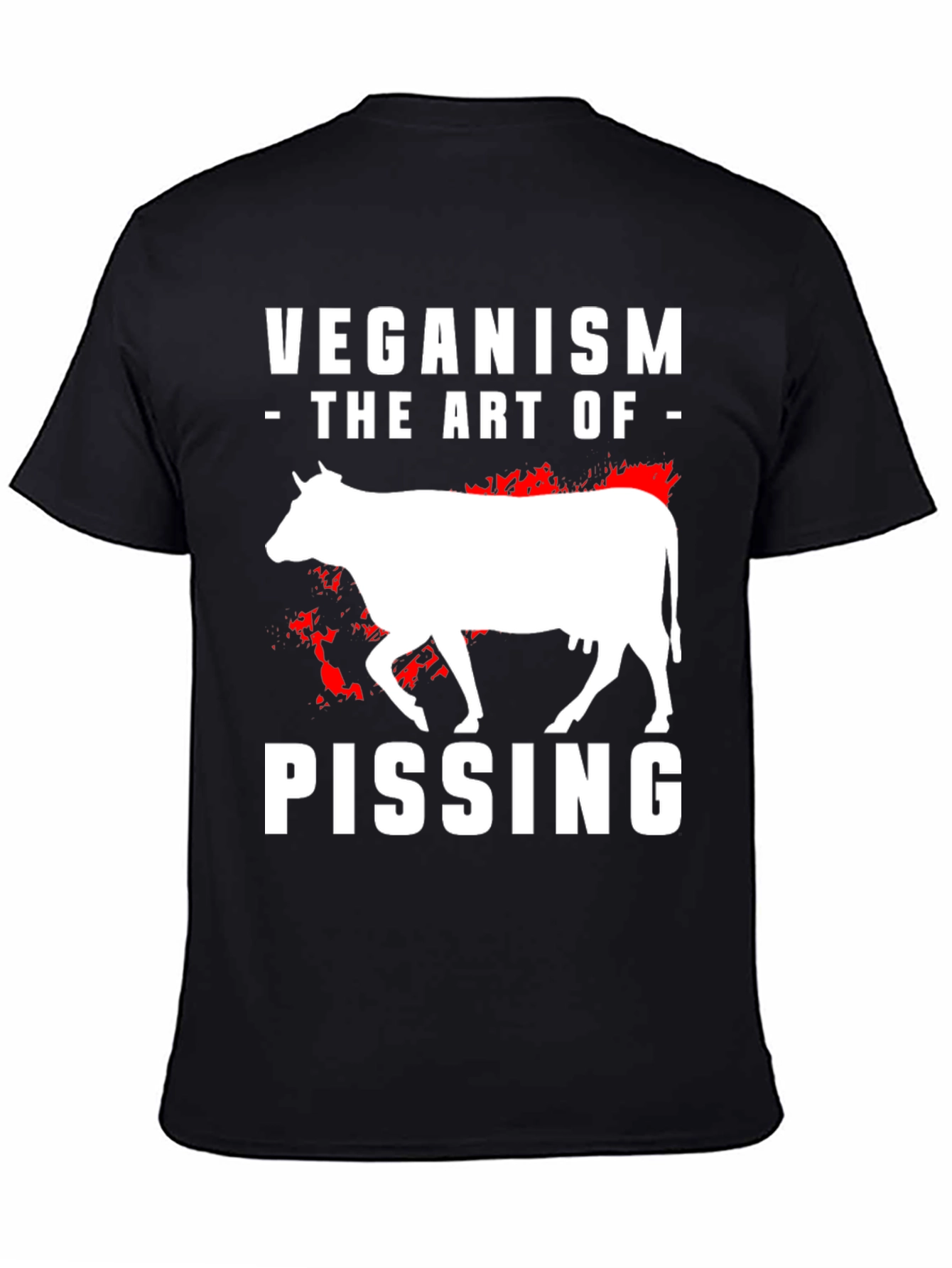 Veganism Graphic Tee: The Art of Pissing Off People