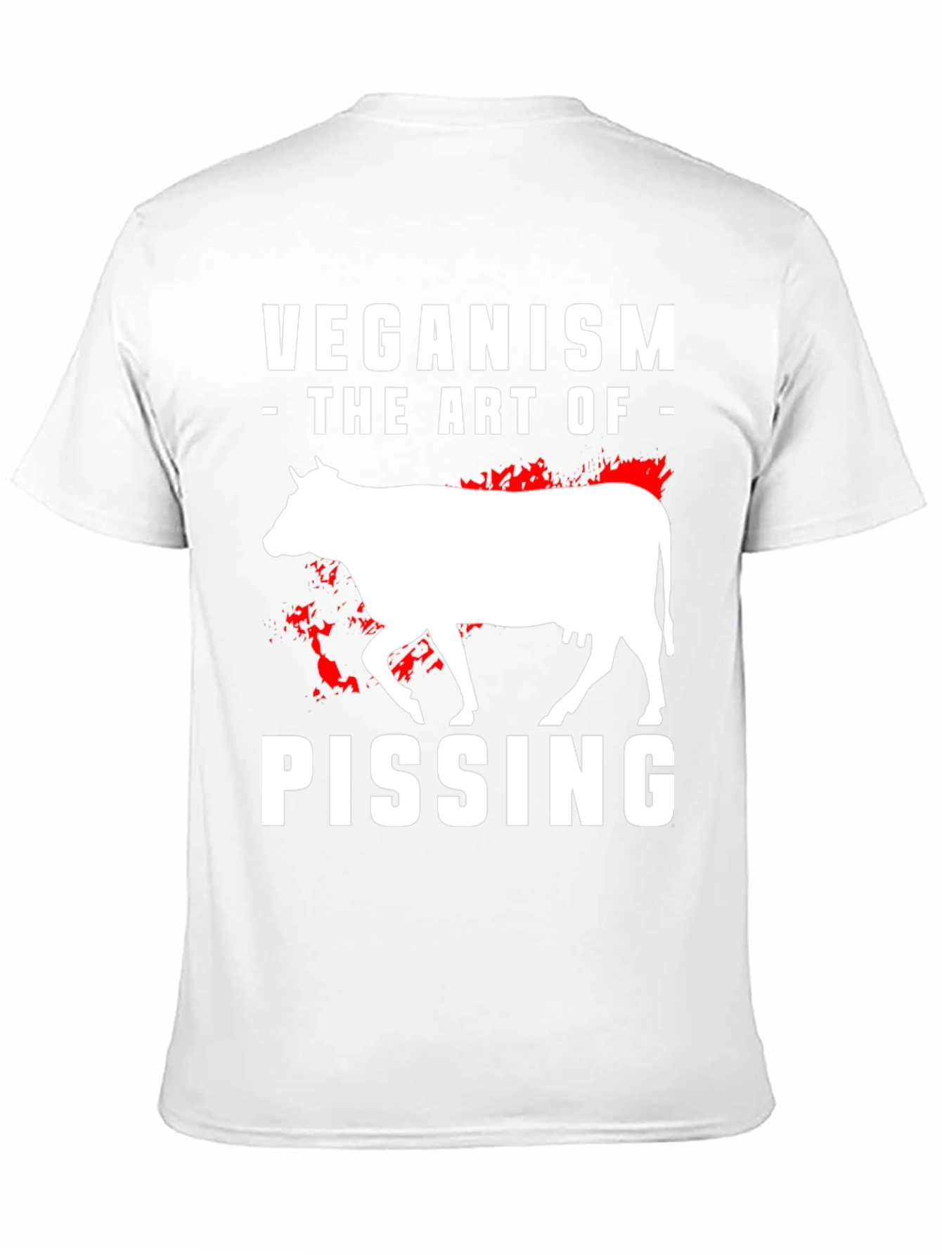 Veganism Graphic Tee: The Art of Pissing Off People