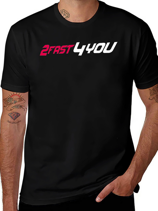 2FAST4YOU Graphic Tee - Black Cotton Blend