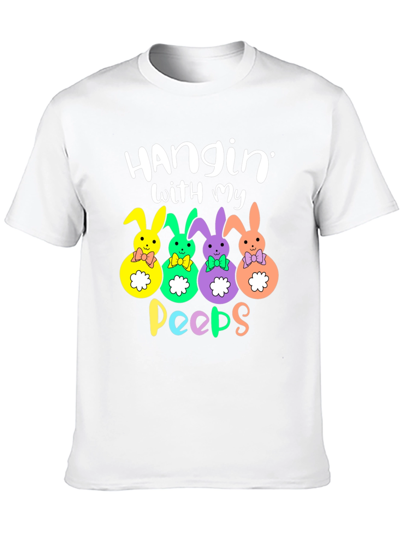Hangin With My Peeps Easter Bunny T-Shirt