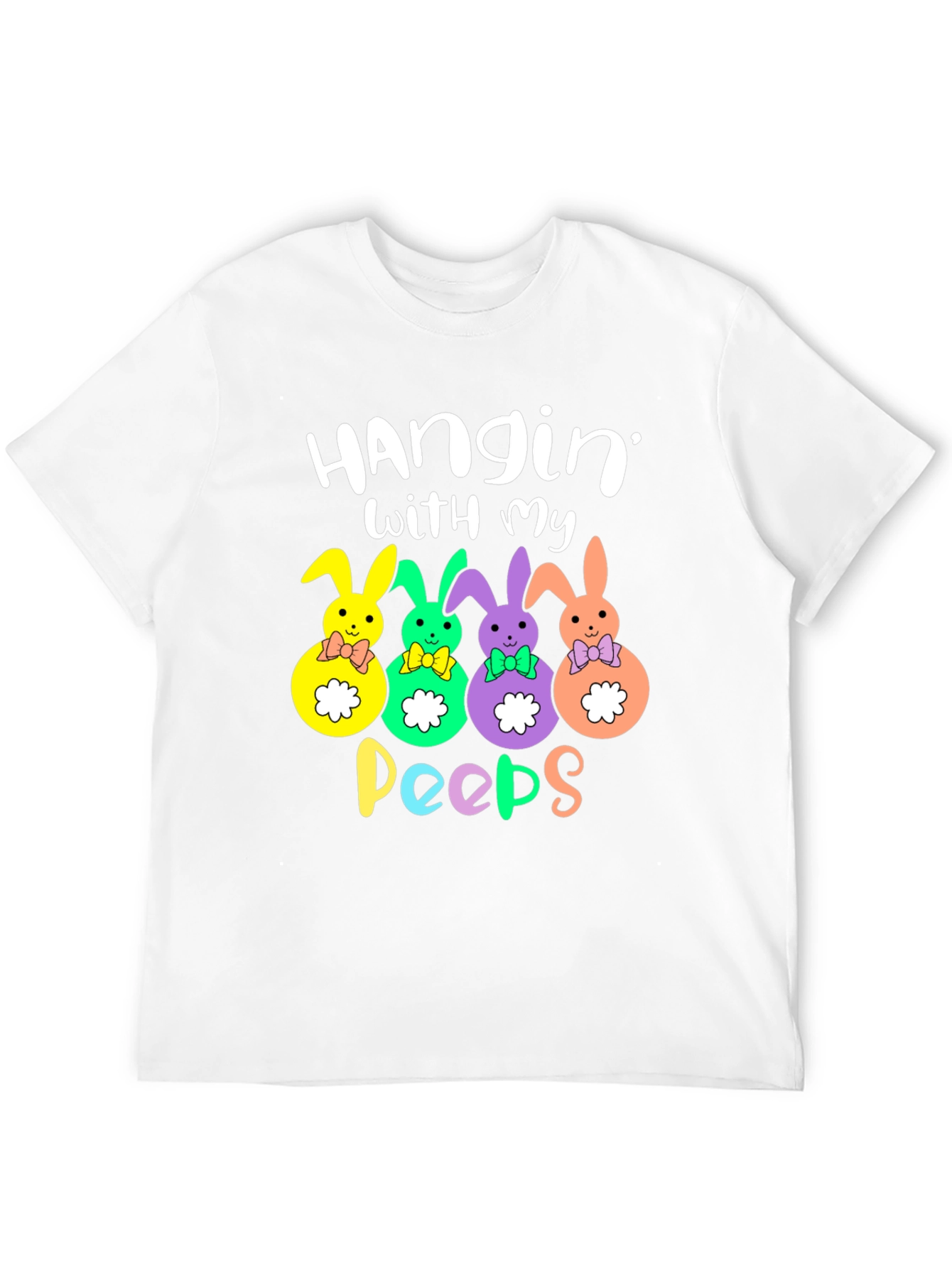 Hangin With My Peeps Easter Bunny T-Shirt