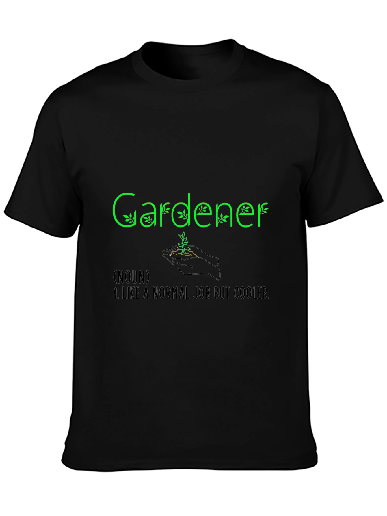Gardener Definition Black T-Shirt