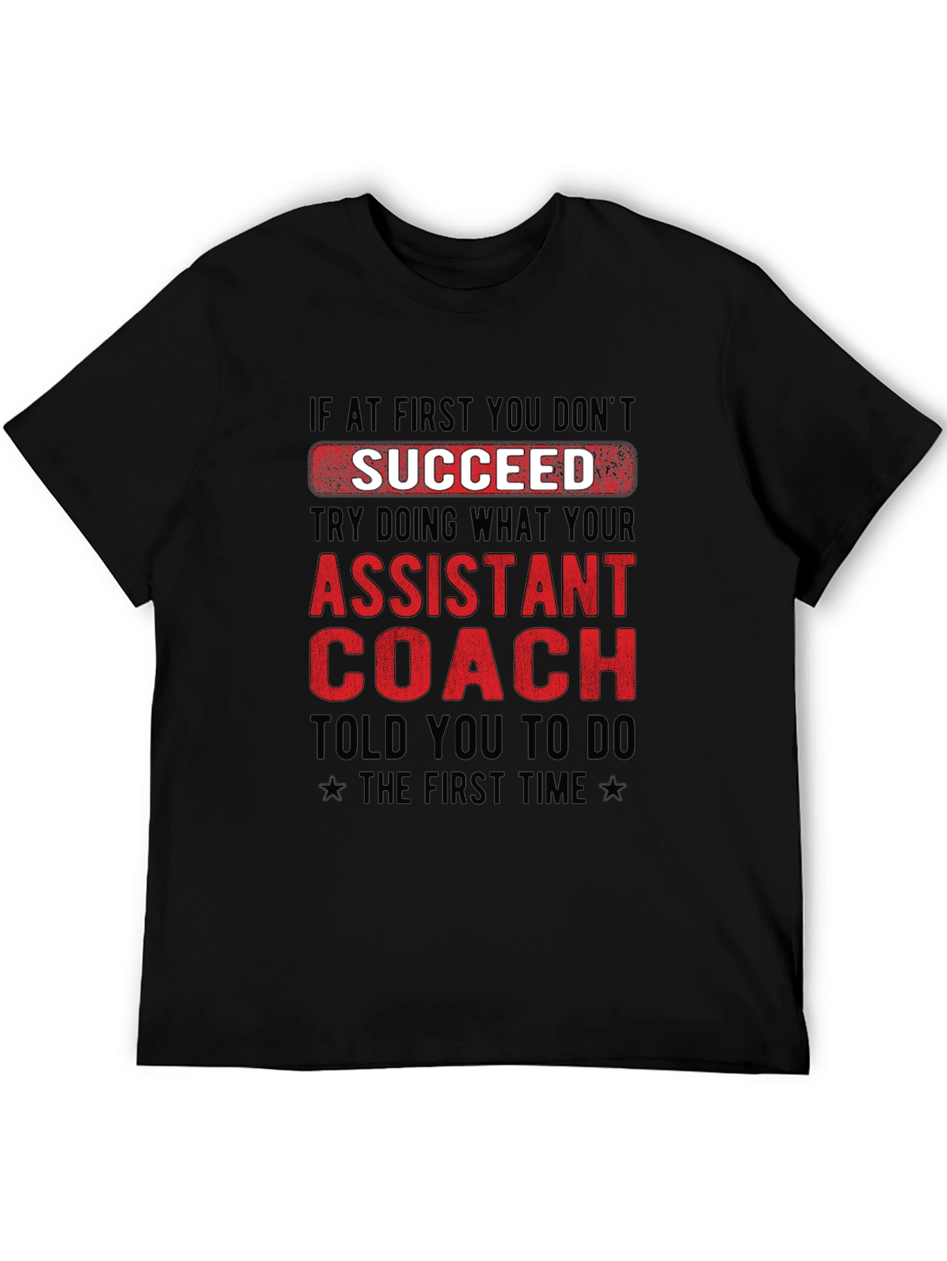 Assistant Coach Graphic T-Shirt - Funny Team Tee