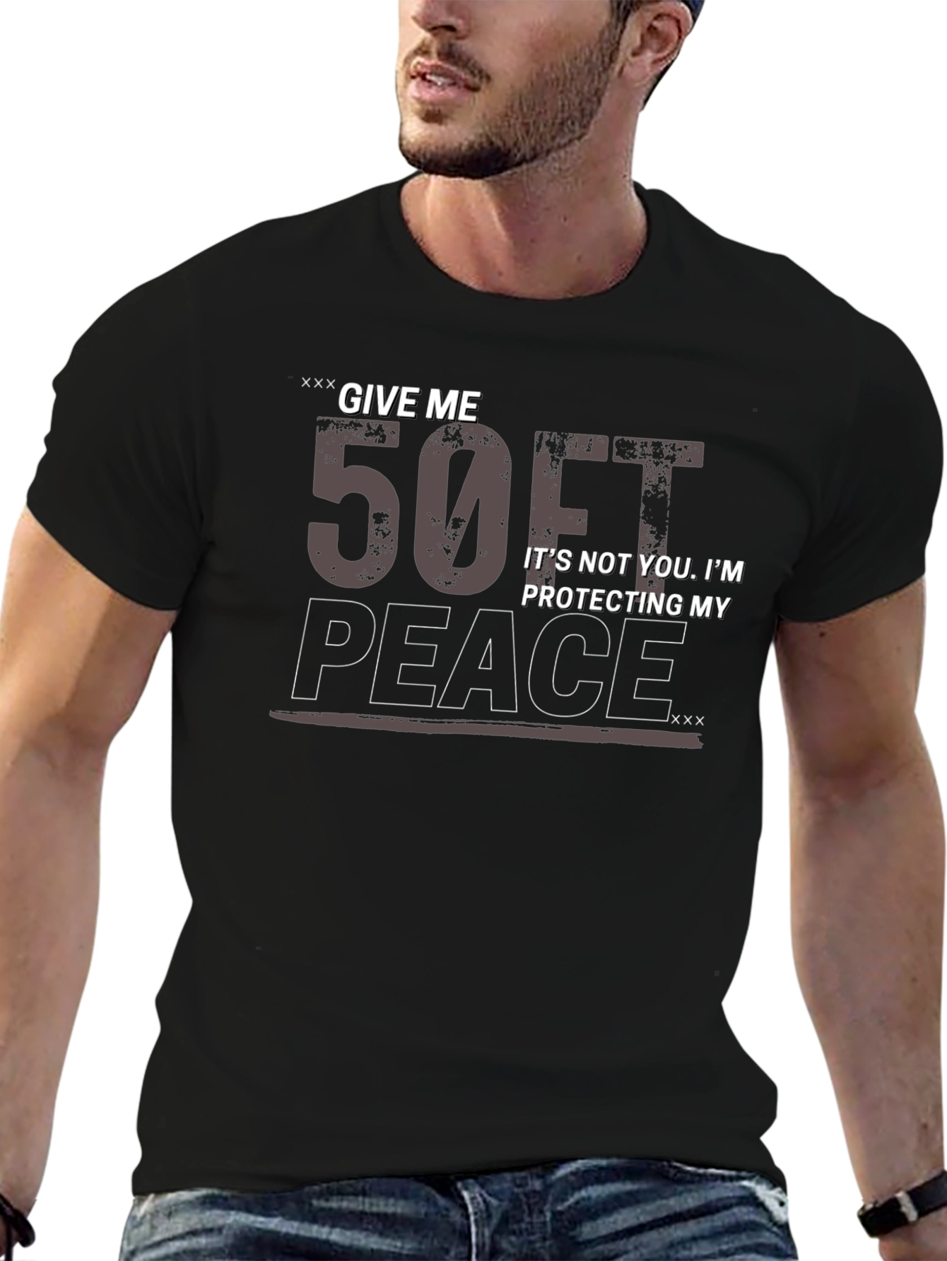 Give Me 50ft Peace T-Shirt