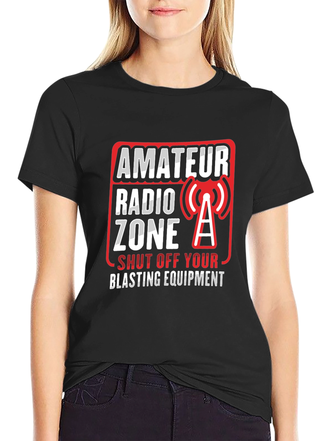 Amateur Radio Zone T-Shirt - Blasting Equipment Warning