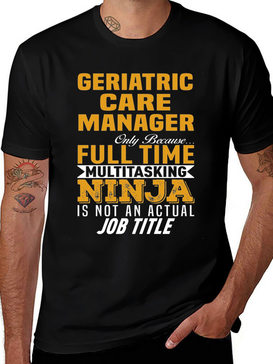 Geriatric Care Manager Ninja T-Shirt