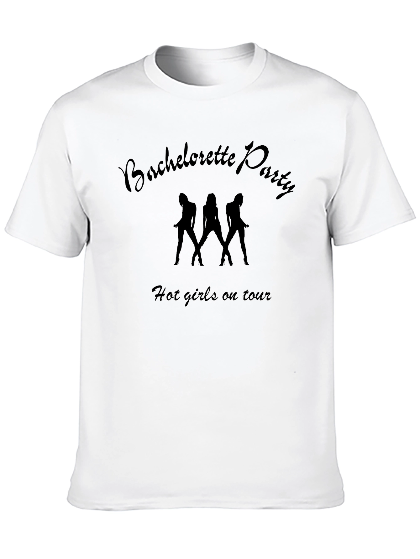 Bachelorette Party T-Shirt - Hot Girls On Tour
