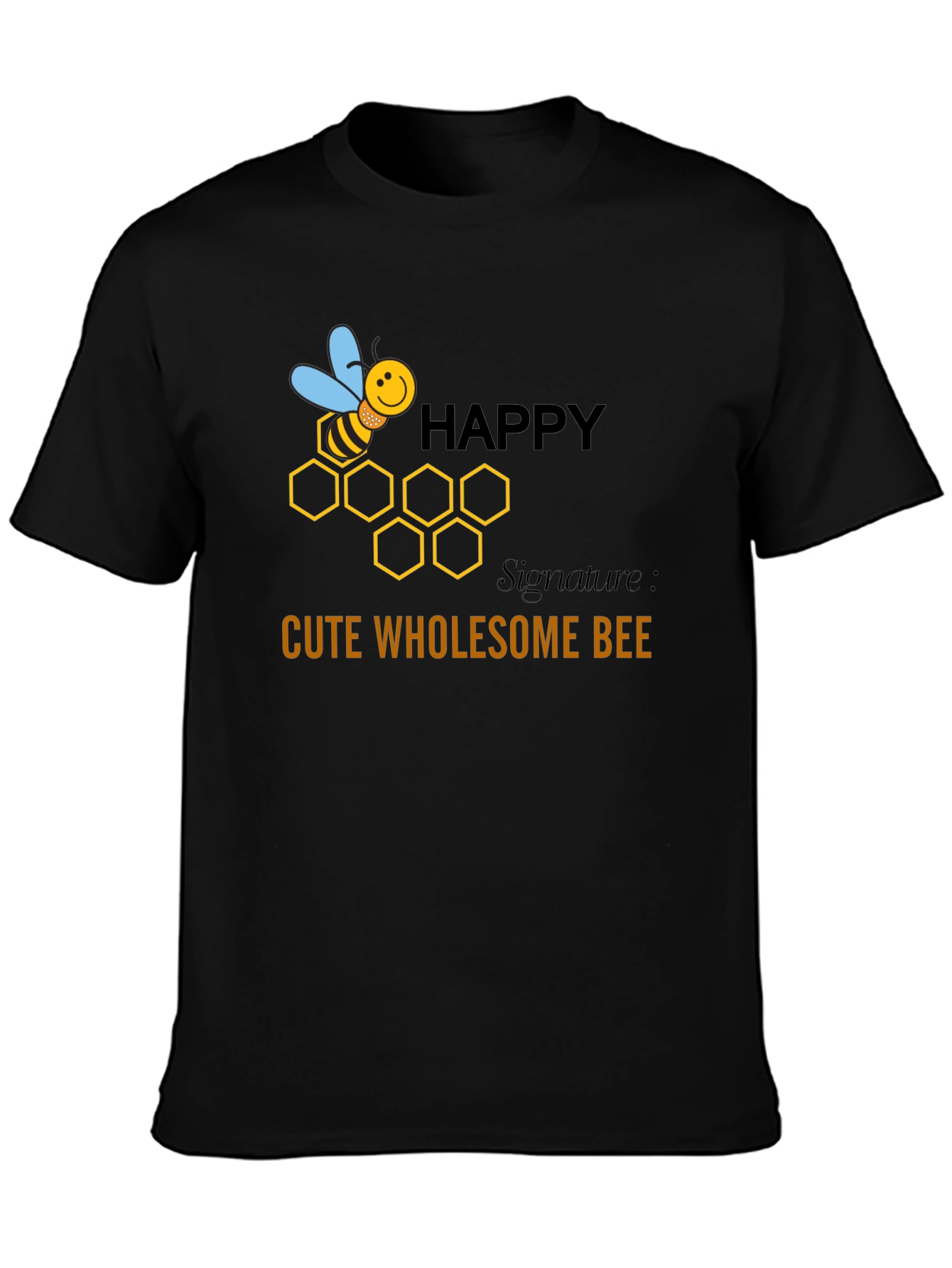 Happy Cute Wholesome Bee Graphic T-Shirt