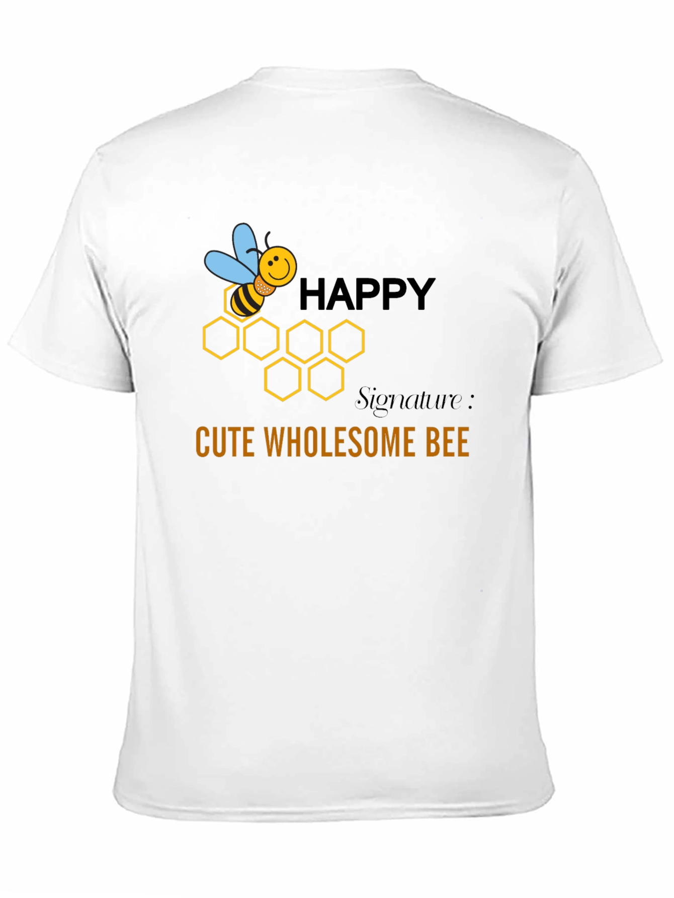Happy Cute Wholesome Bee Graphic T-Shirt