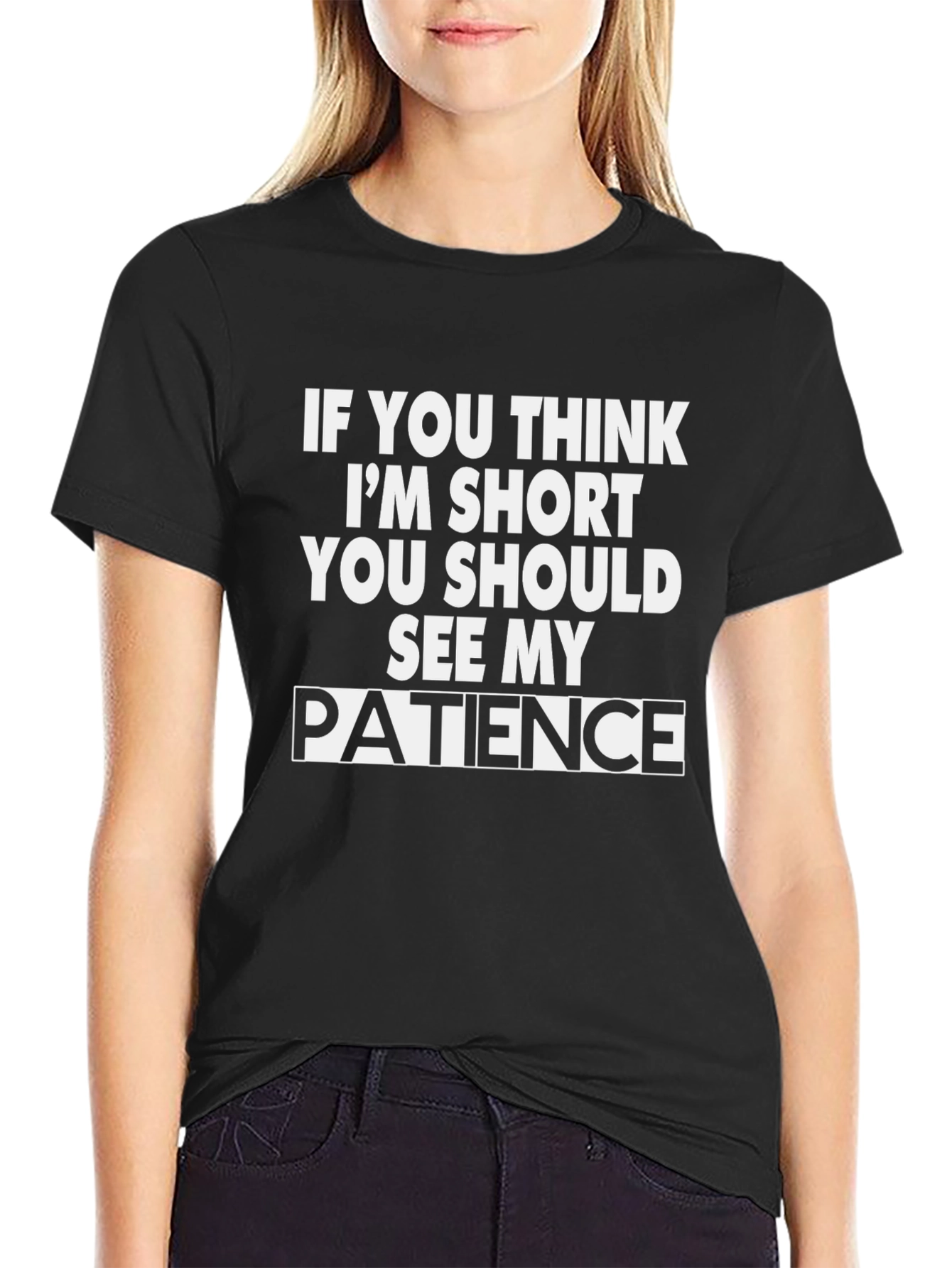 Funny Short Patience Graphic Tee