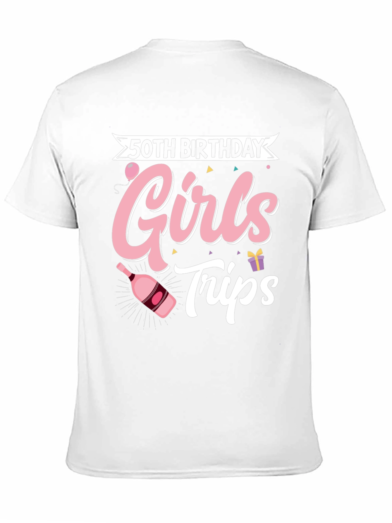 50th Birthday Girls Trip T-Shirt