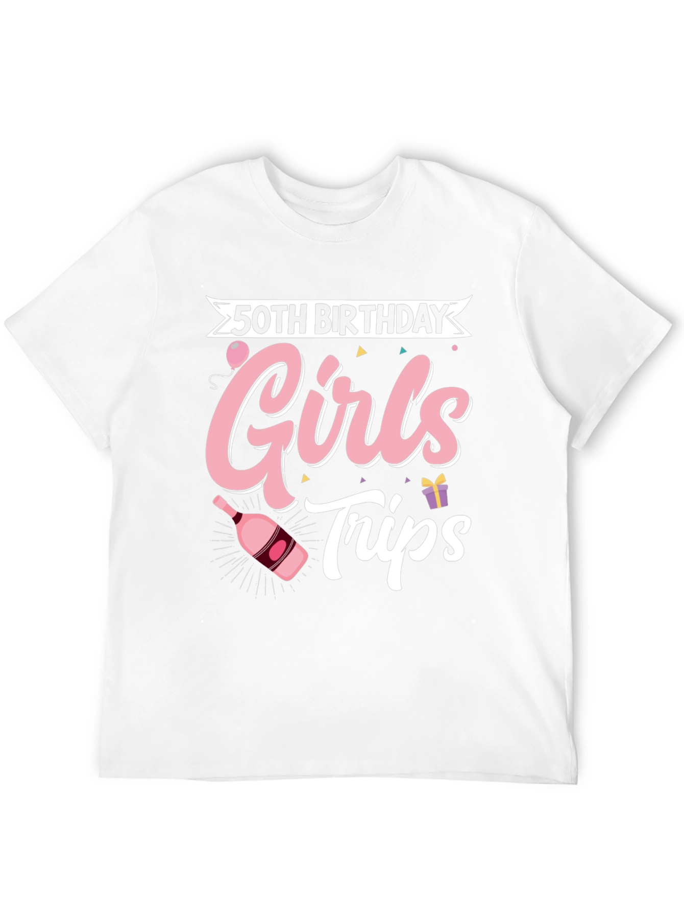 50th Birthday Girls Trip T-Shirt