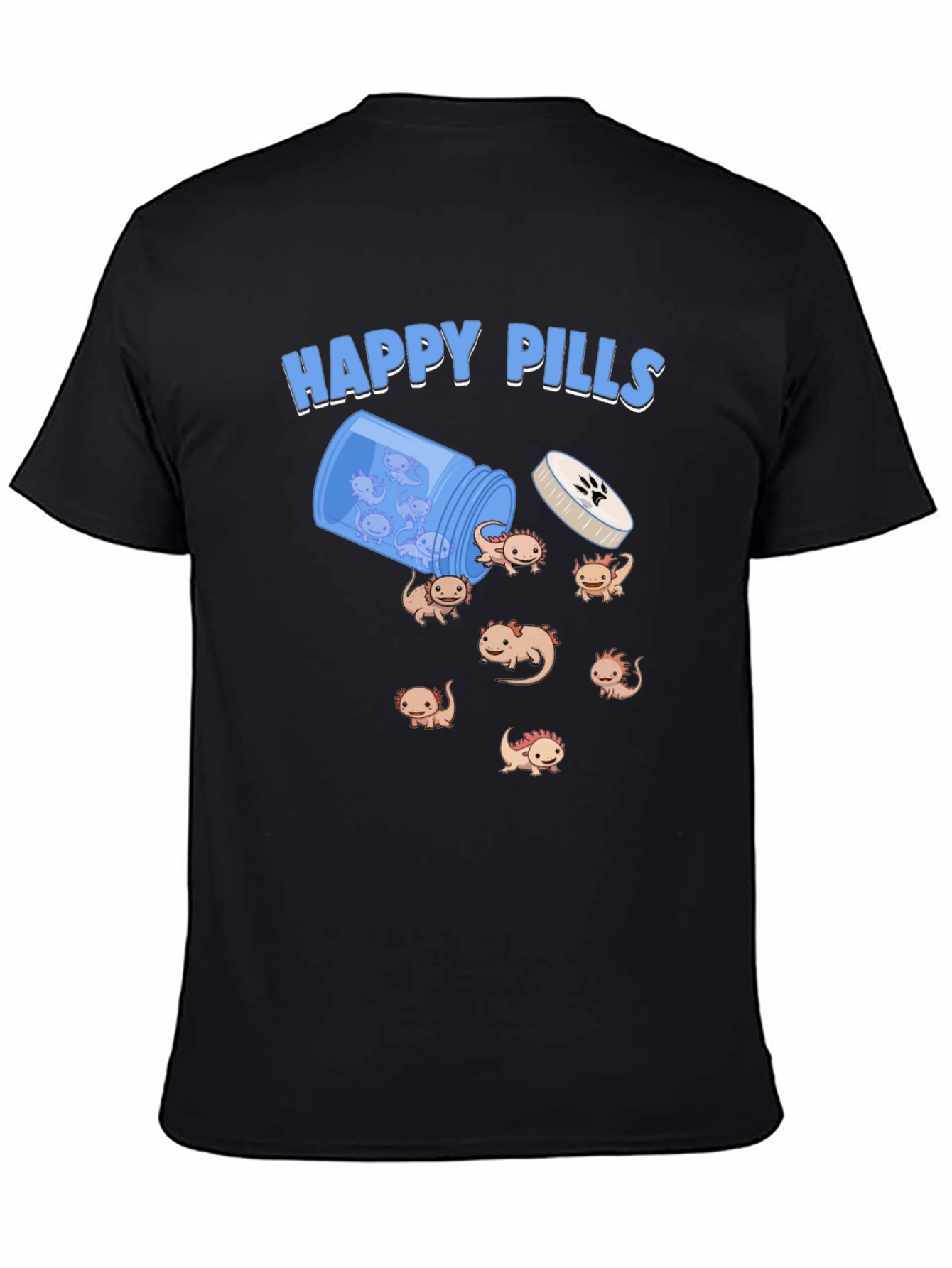 Happy Axolotl Pills T-Shirt