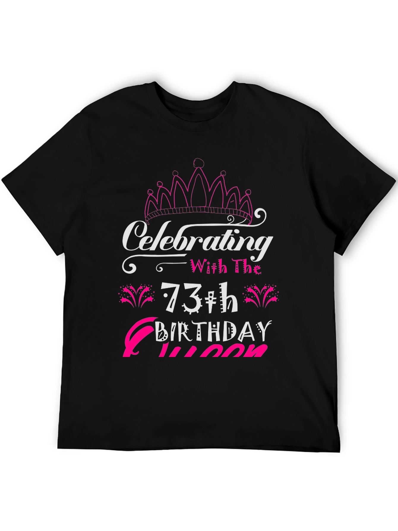 73rd Birthday Queen T-Shirt