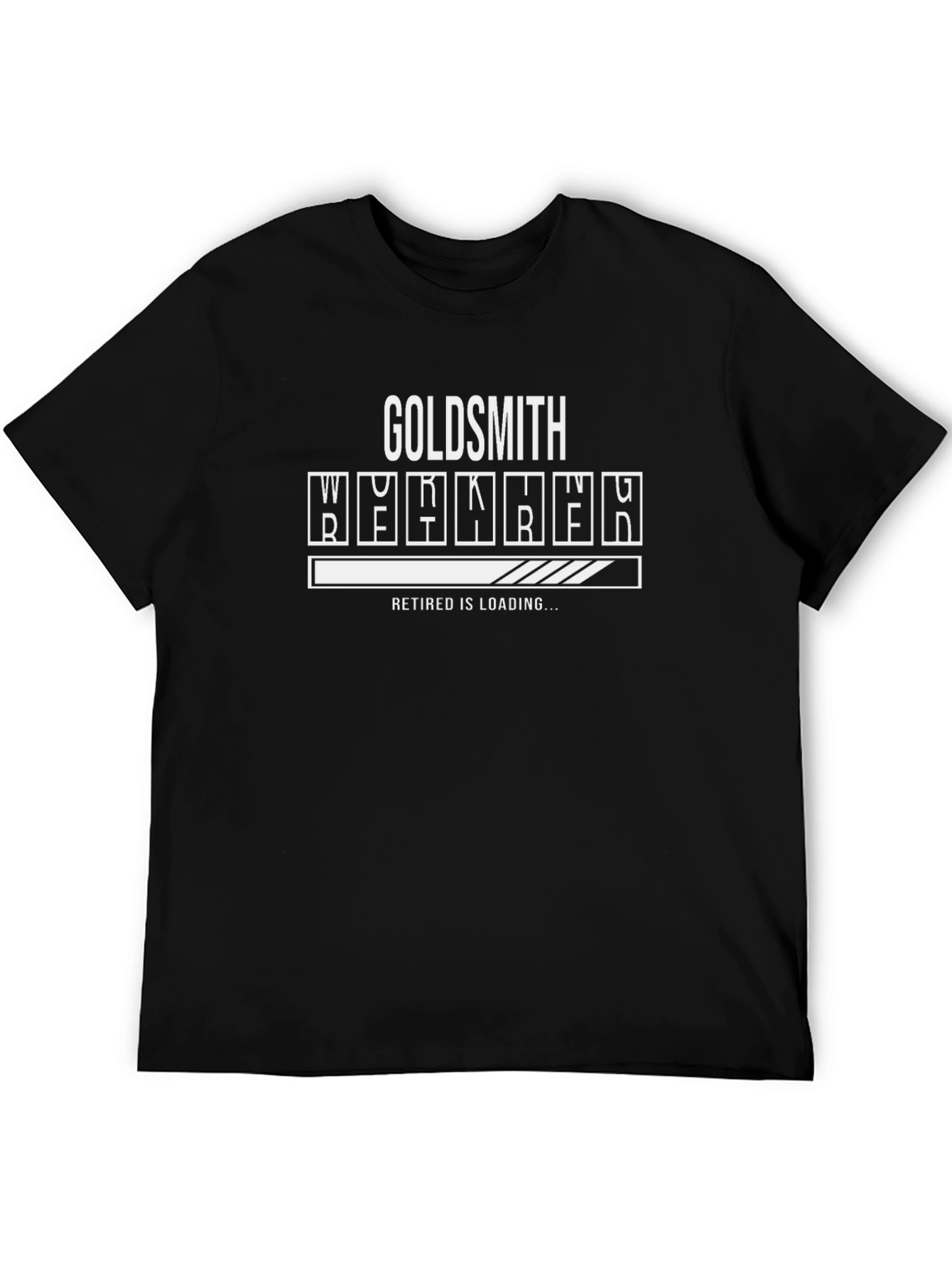 Goldsmith Retired Loading Funny T-Shirt