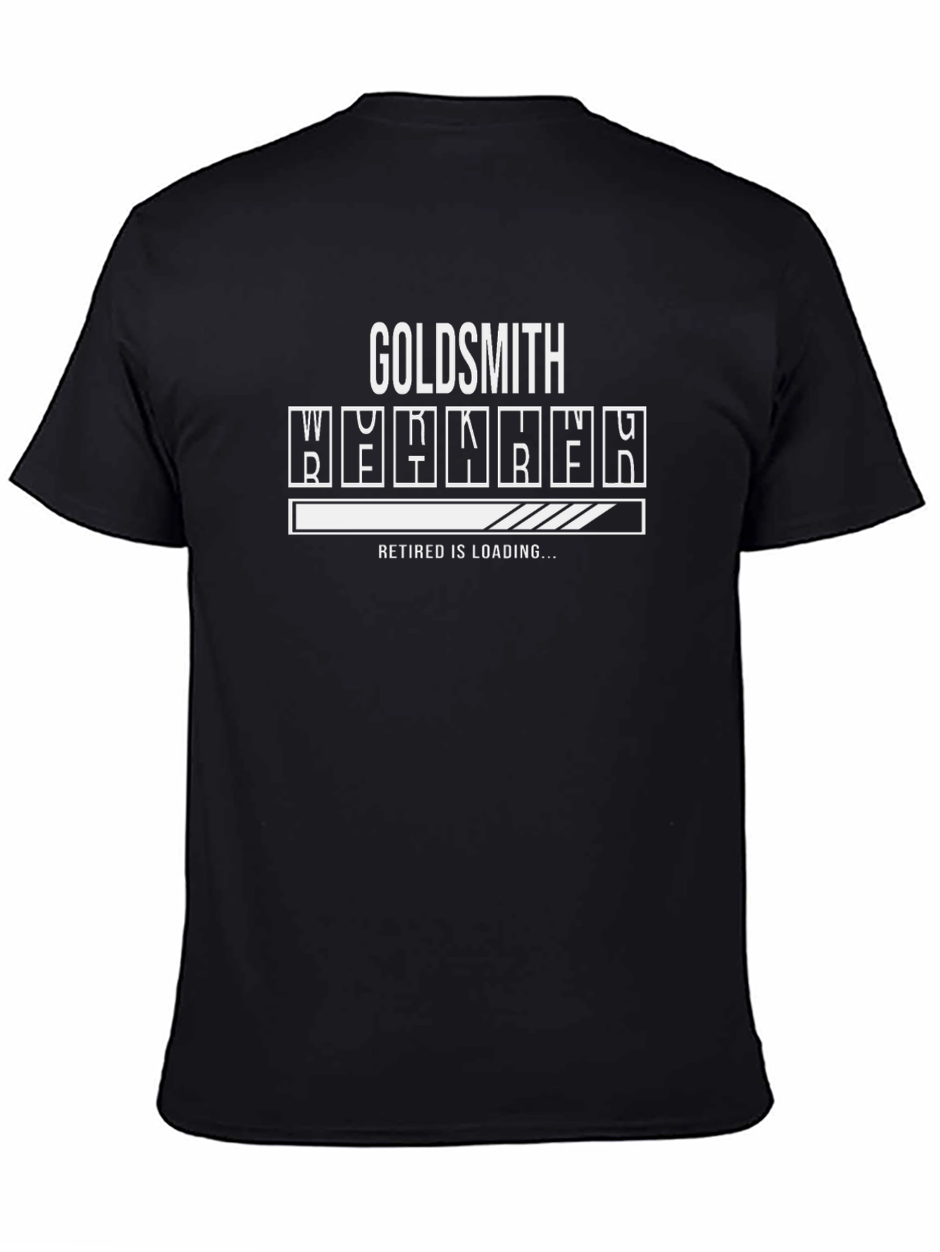 Goldsmith Retired Loading Funny T-Shirt