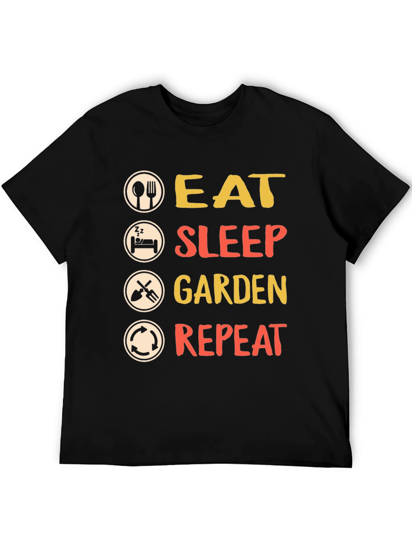 Eat Sleep Garden Repeat T-Shirt