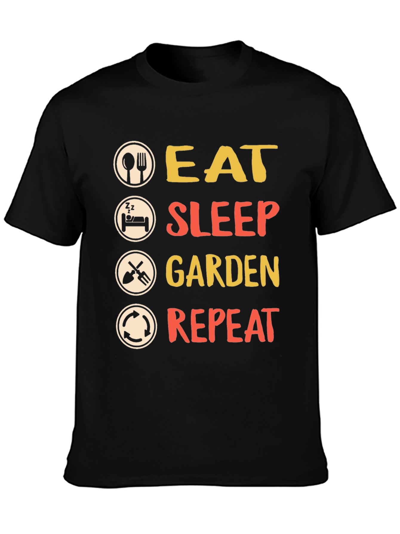 Eat Sleep Garden Repeat T-Shirt