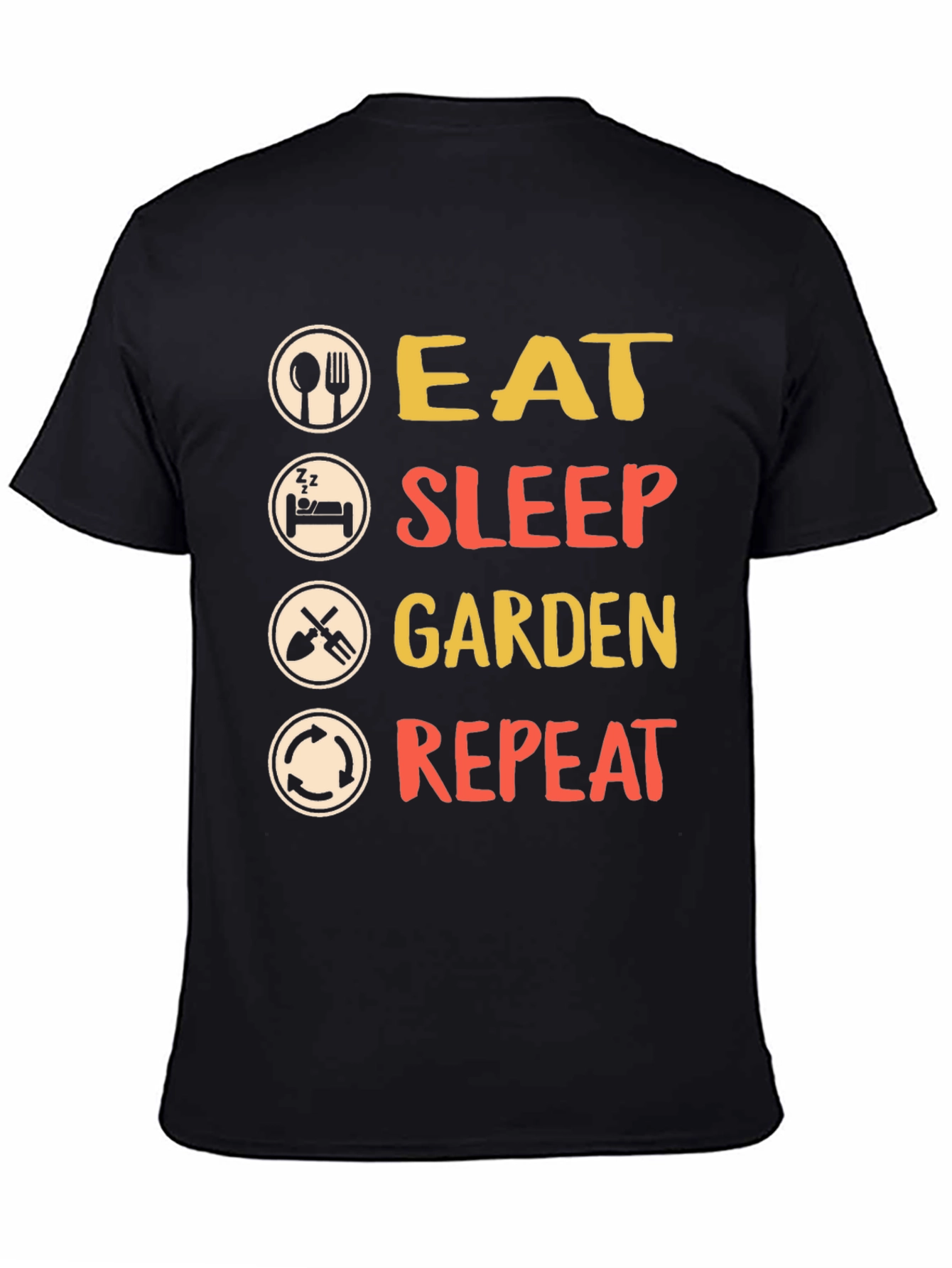 Eat Sleep Garden Repeat T-Shirt