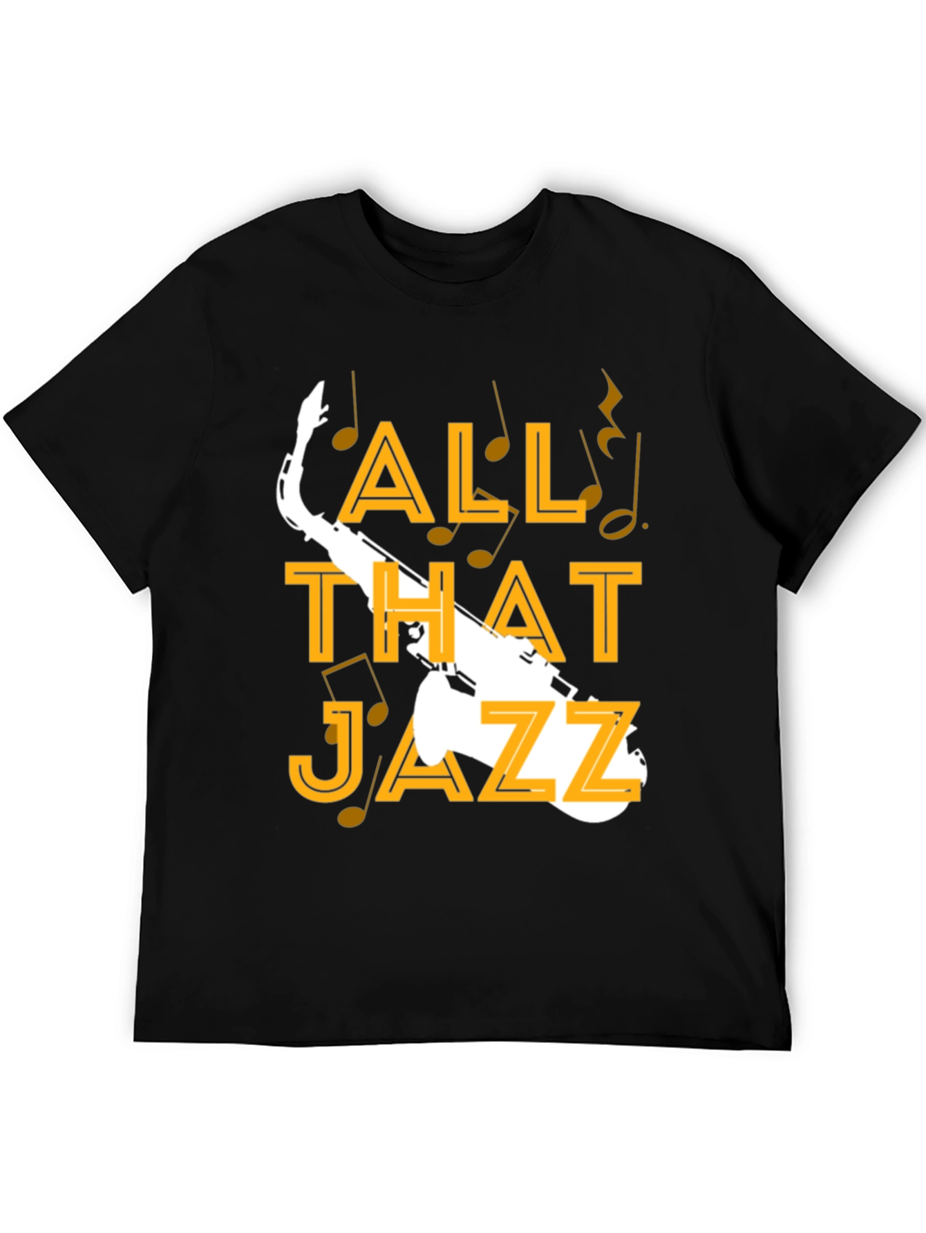 All That Jazz Saxophone Graphic T-Shirt