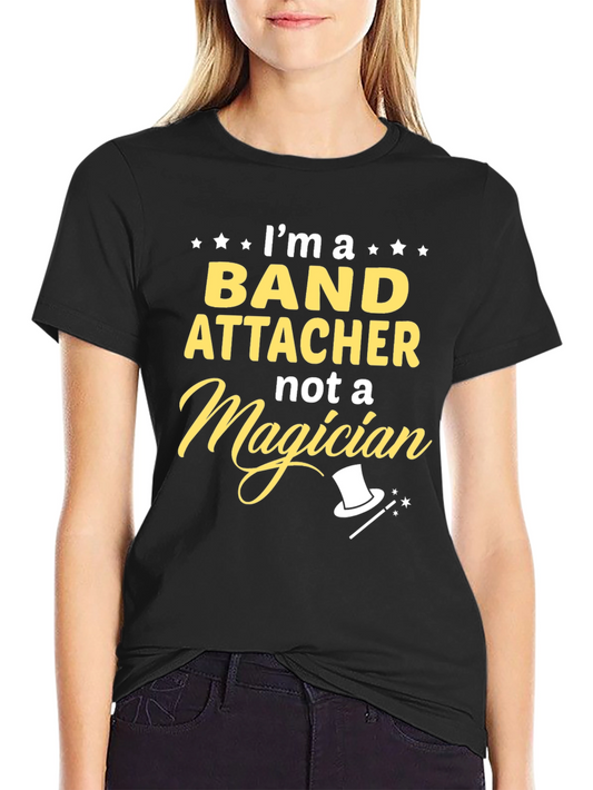 Band Attacher Funny T-Shirt