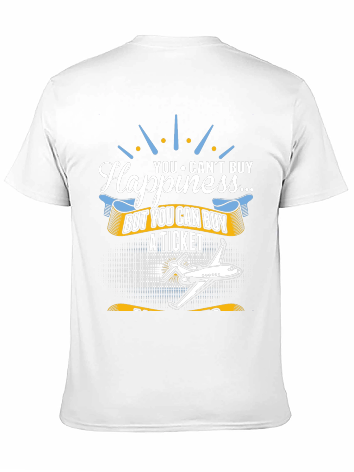 Happiness T-Shirt - Buy A Ticket - Aviation Tee