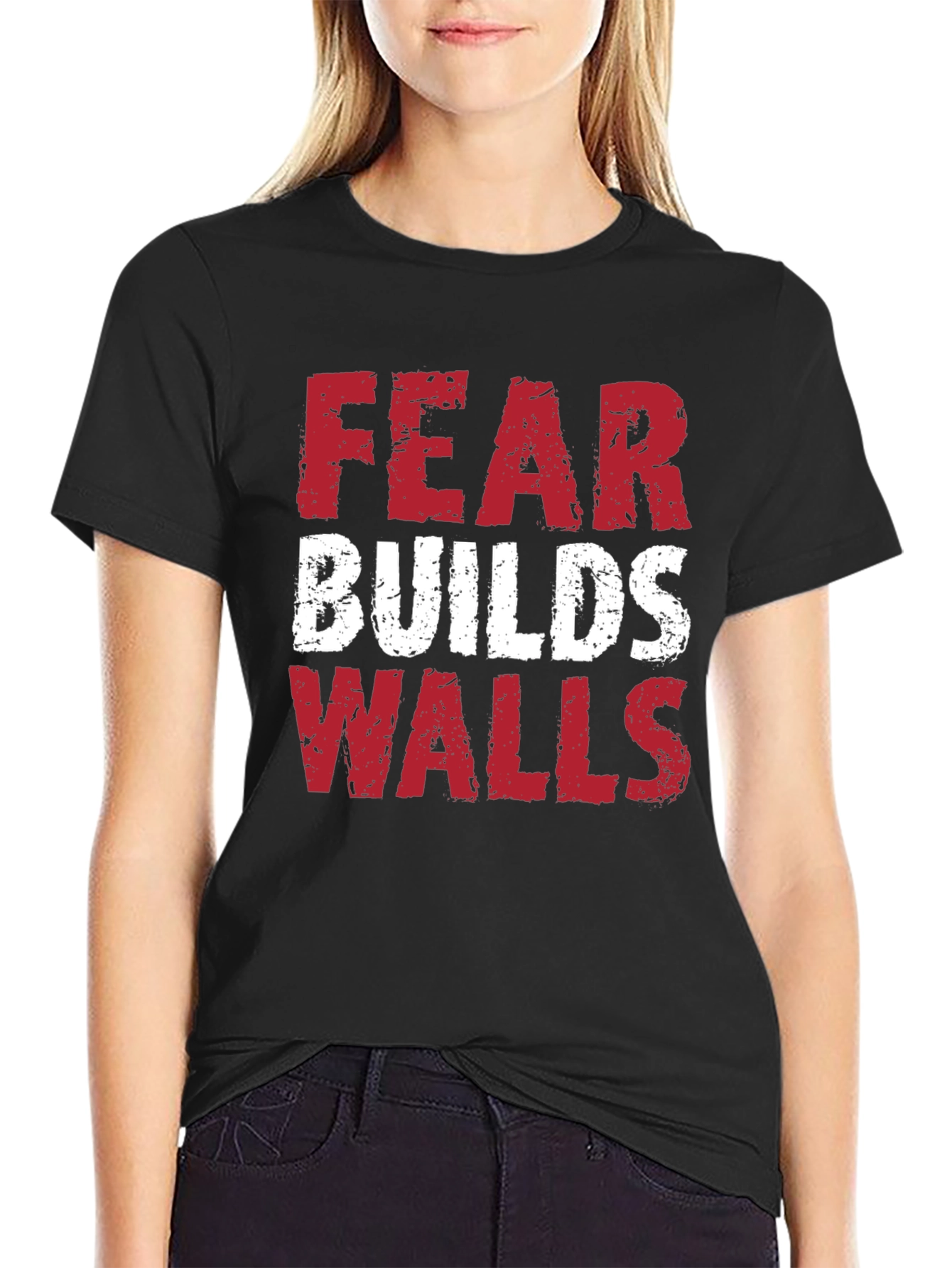 Fear Builds Walls Graphic Tee - Black