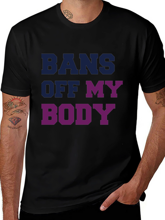 Bans Off My Body Graphic Tee - Pro Choice