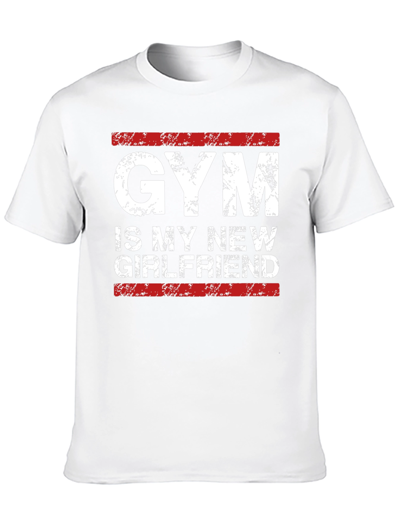 Gym Is My New Girlfriend - Mens Graphic Tee
