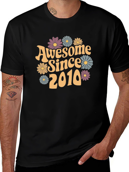 Awesome Since 2010 Graphic T-Shirt