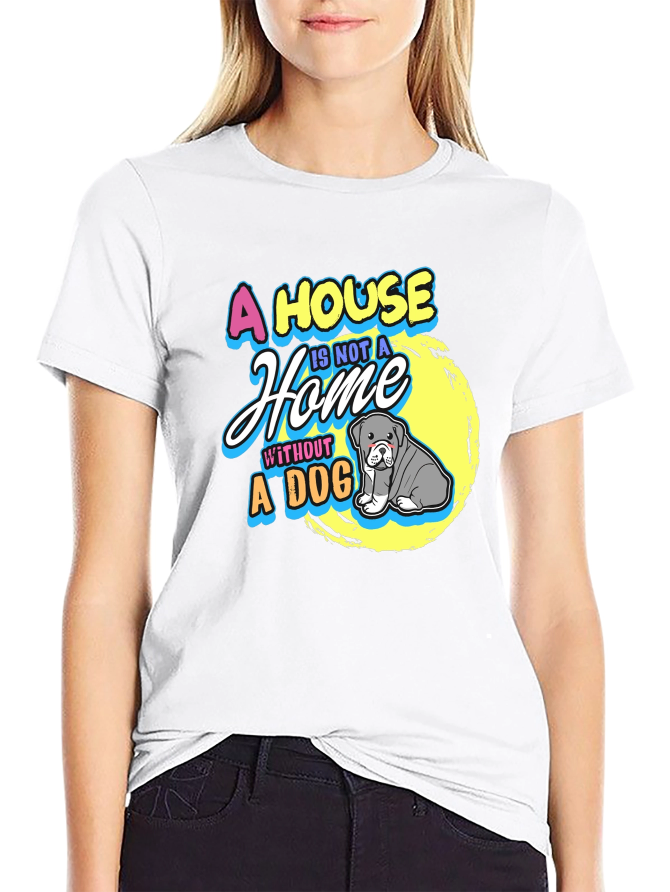 A House is Not a Home Dog T-Shirt