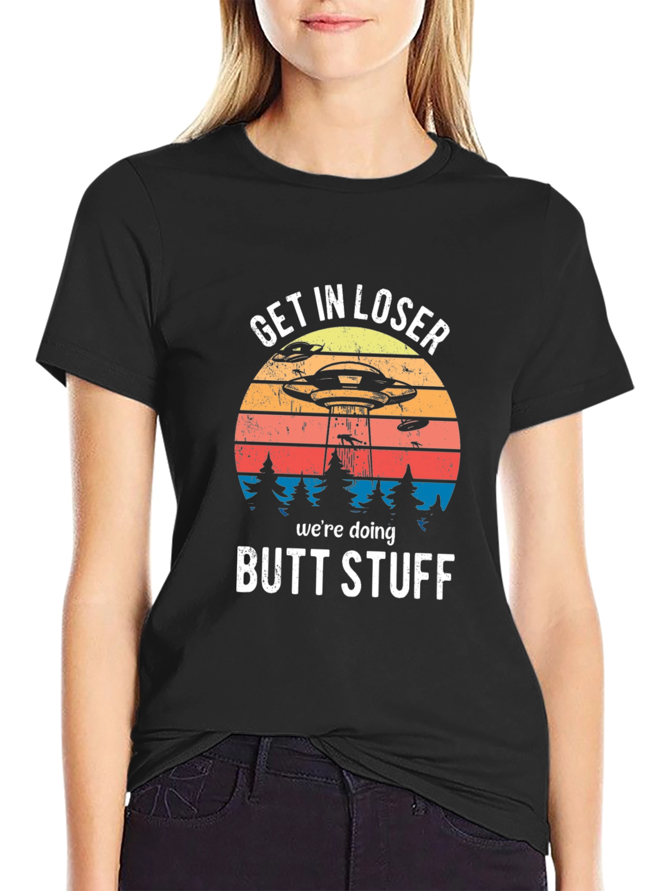 Get In Loser Alien Abduction T-Shirt